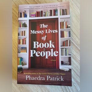 Book: The Messy Lives of Book People - A Novel